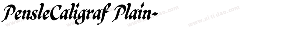 PensleCaligraf Plain字体转换